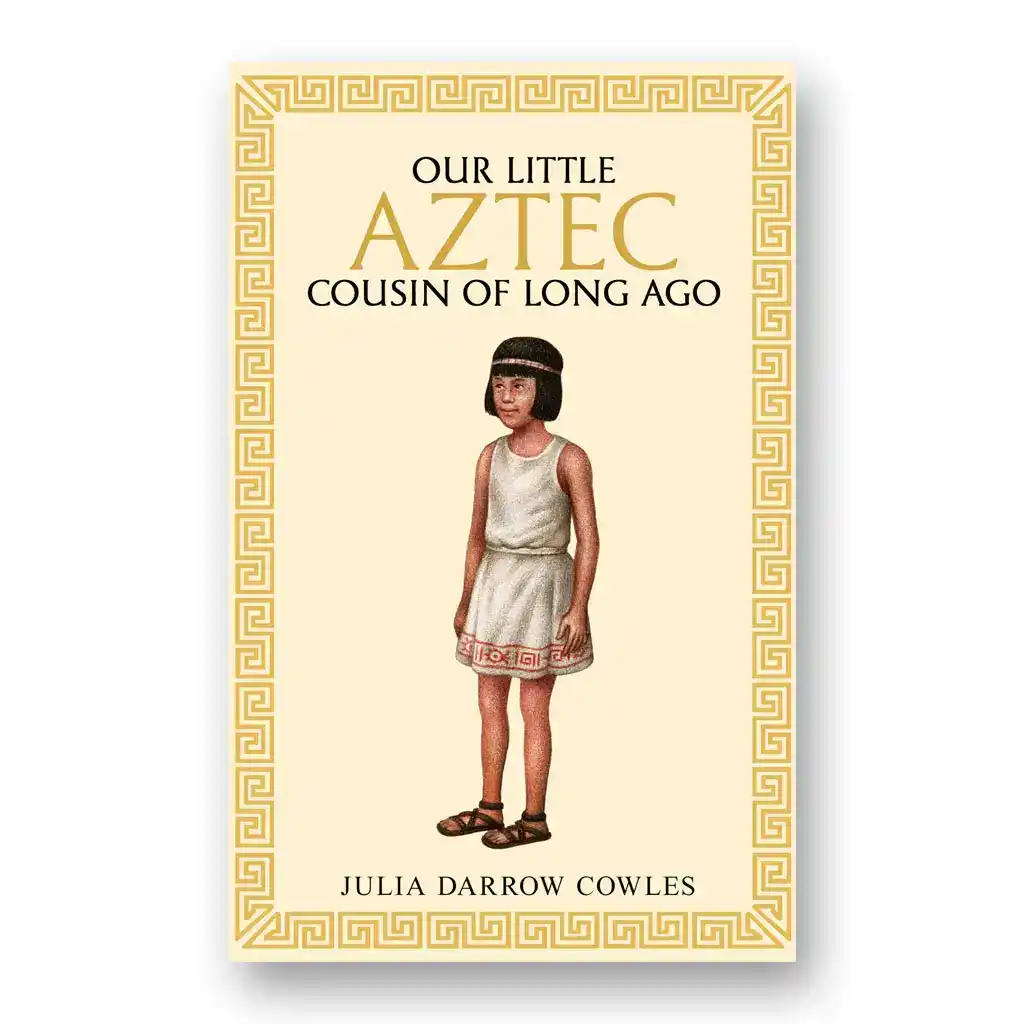 Our little Aztec cousin of long ago