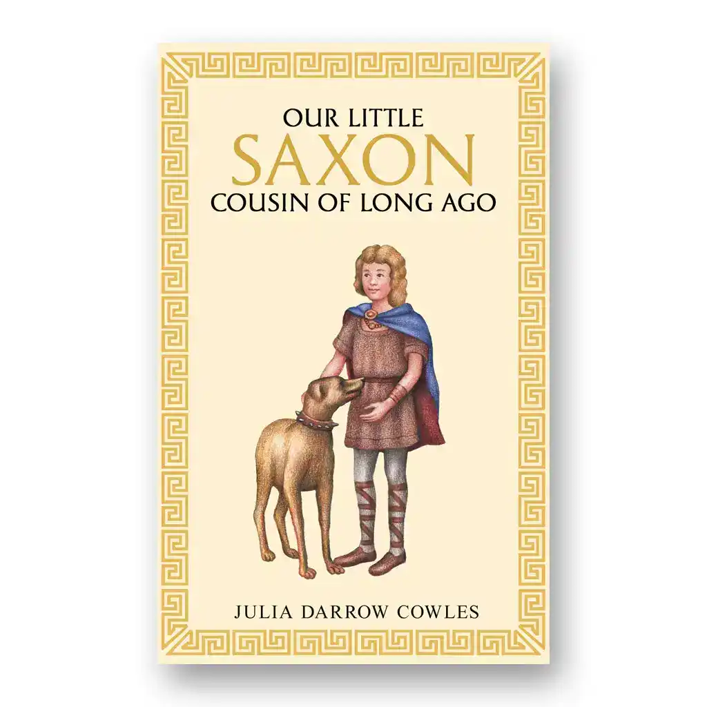 Our little Saxon cousin of long ago