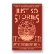 Just So Stories - Main