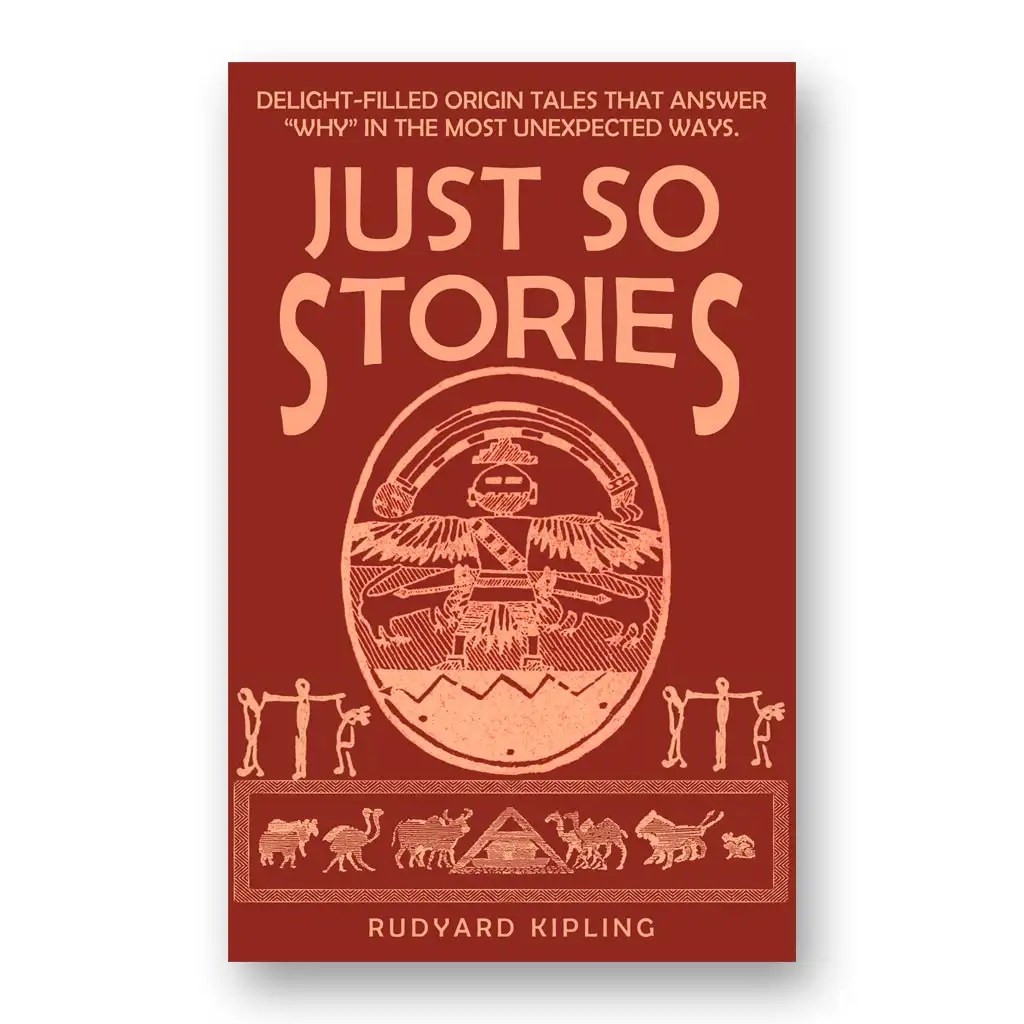 Just So Stories