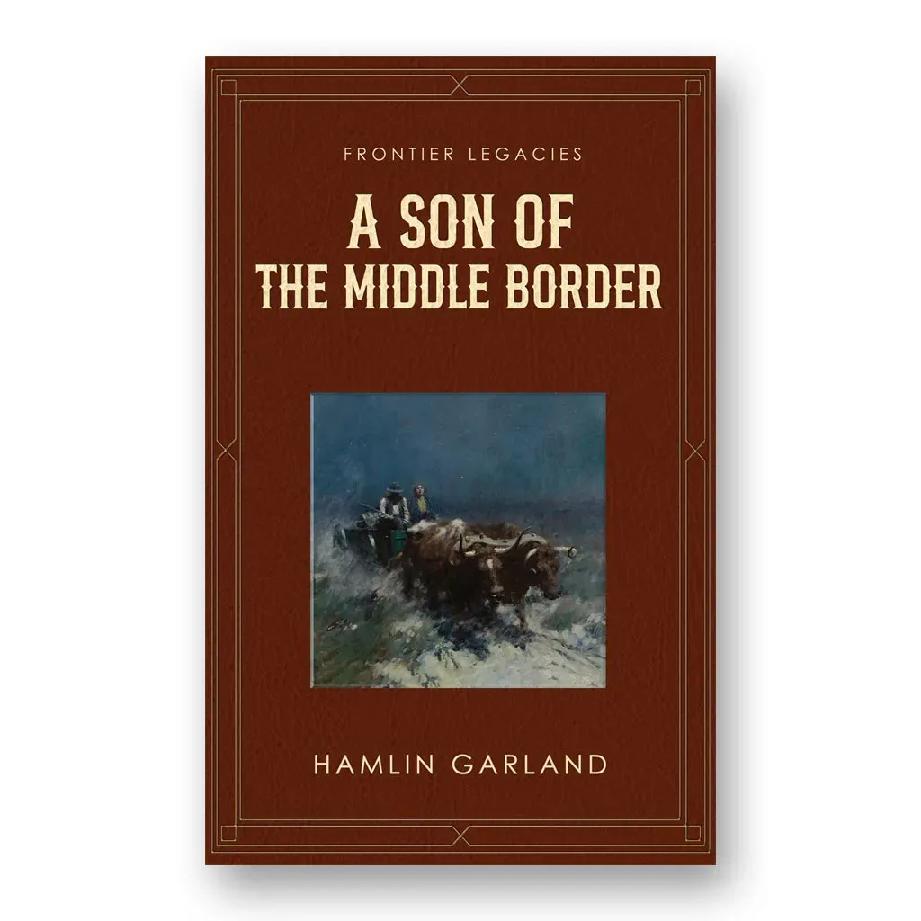 A Son of the Middle Border