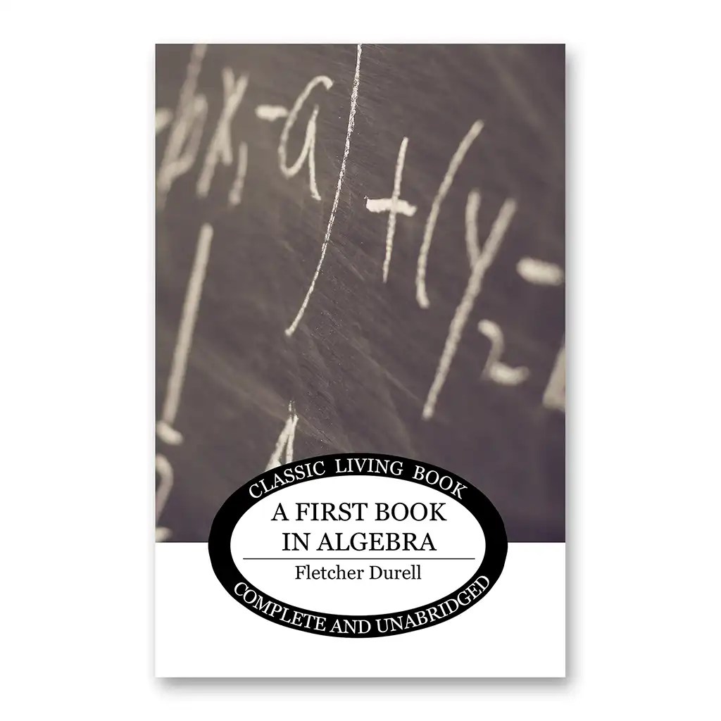 A First Book in Algebra