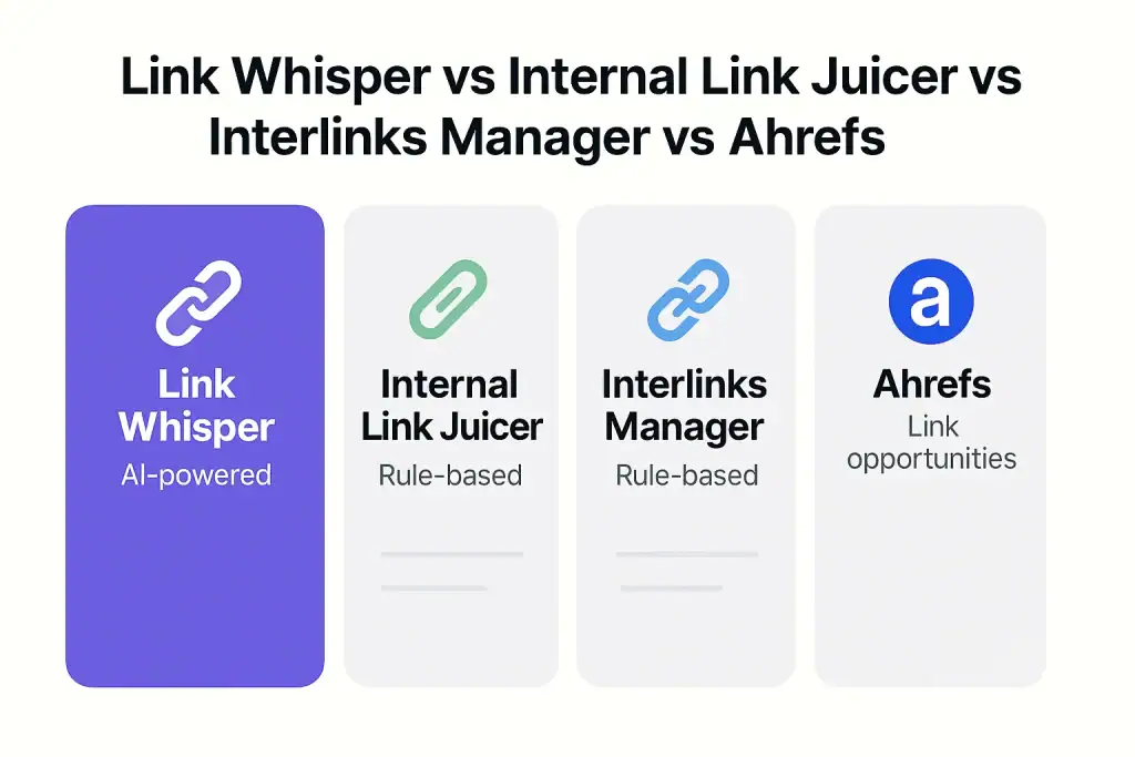 LinkWhisper vs the competition