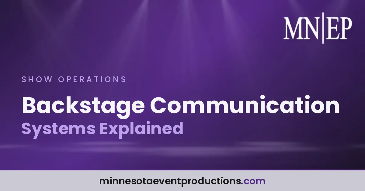 Read more about the article Backstage Communication Systems Explained