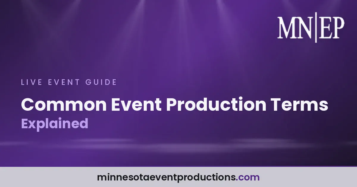 Read more about the article Common Event Production Terms Explained