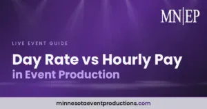 Read more about the article Day Rate vs Hourly Pay in Event Production