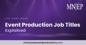 Read more about the article Event Production Job Titles Explained