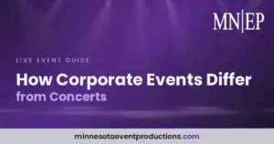 Read more about the article How Corporate Events Differ from Concerts