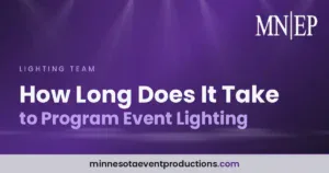 Read more about the article How Long Does It Take to Program Event Lighting