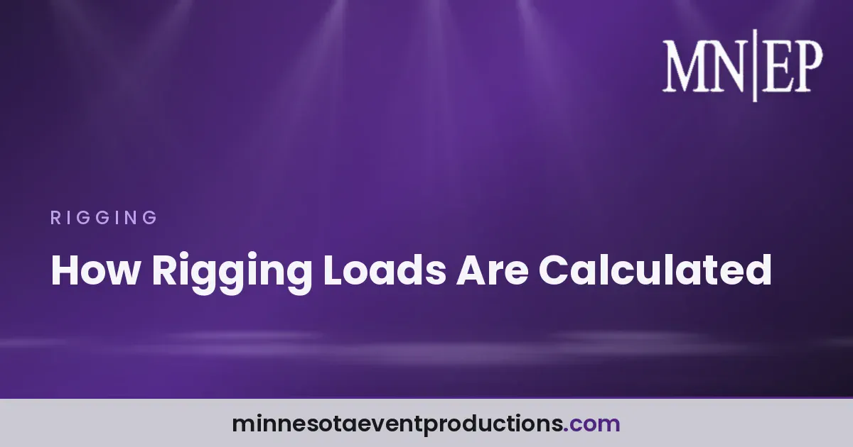 Read more about the article How Rigging Loads Are Calculated