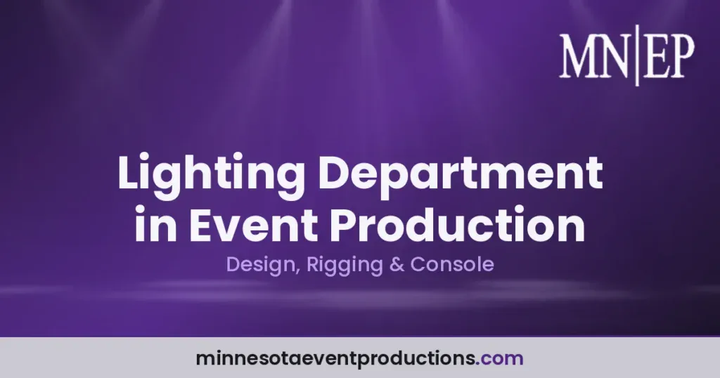 Lighting Department in Event Production