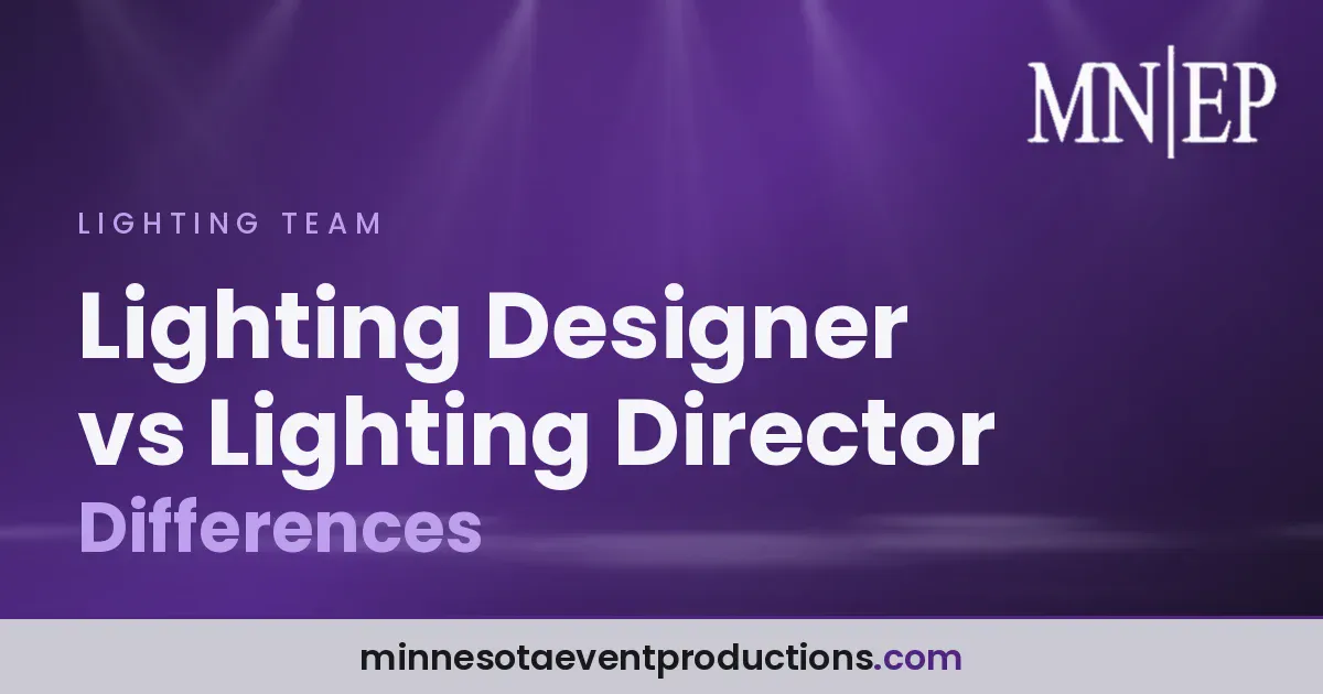 Read more about the article Lighting Designer vs Lighting Director Differences
