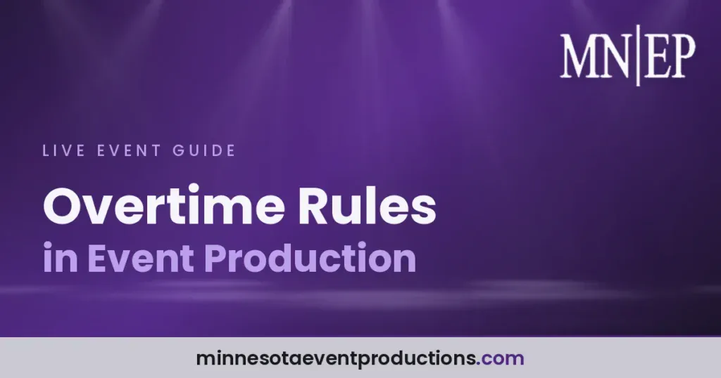 Overtime Rules in Event Production