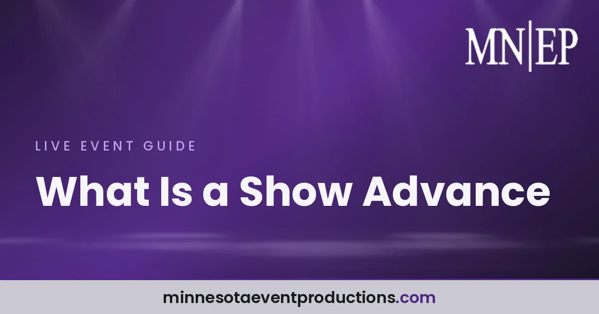 Read more about the article What Is a Show Advance