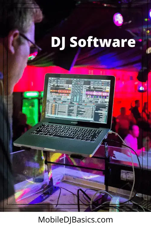 A DJ operates a laptop running DJ software at an event with colorful lighting. Text reads "DJ Software" and "MobileDJBasics.com" is shown at the bottom.