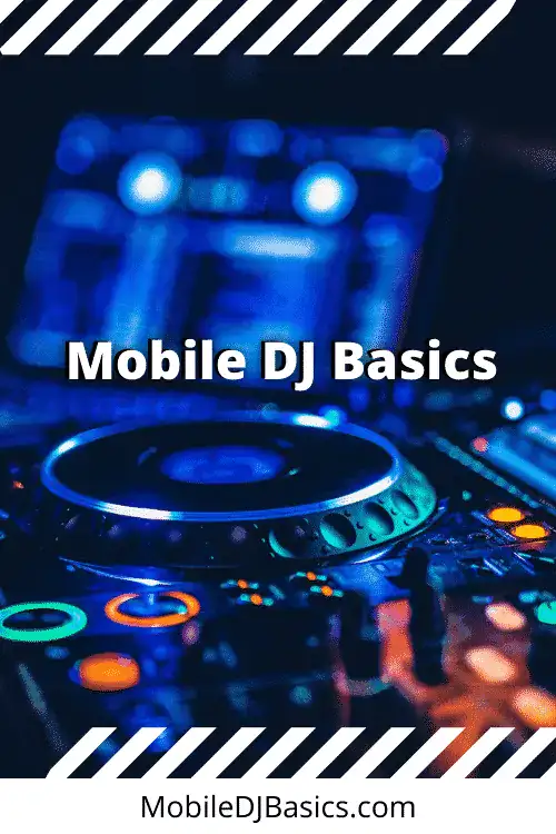 A close-up of a DJ mixing console with colorful lights, text overlay reads "Mobile DJ Basics." A blurred laptop screen is visible in the background.