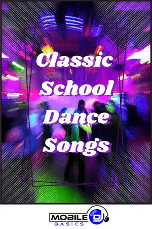 Classic-School-Dance-Songs