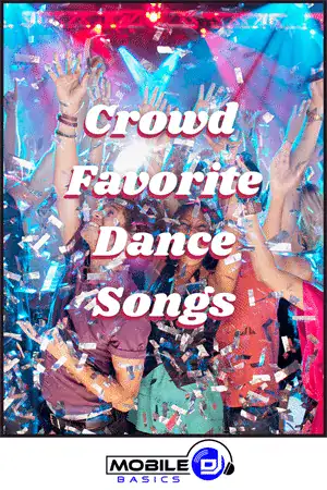 Crowd-Favorite-Dance-Songs