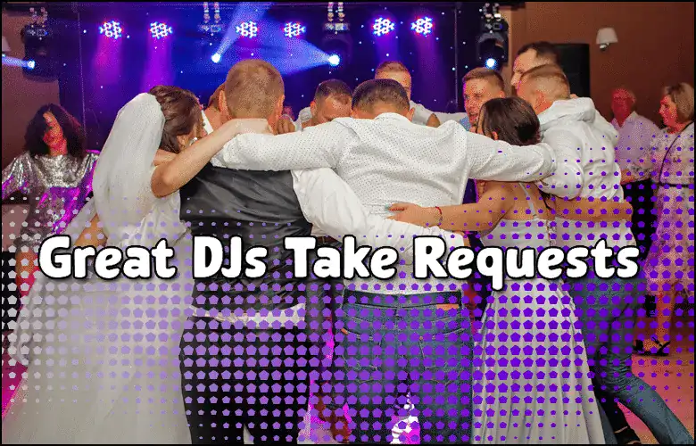 Great-DJ-Take-Requests-Party-Songs