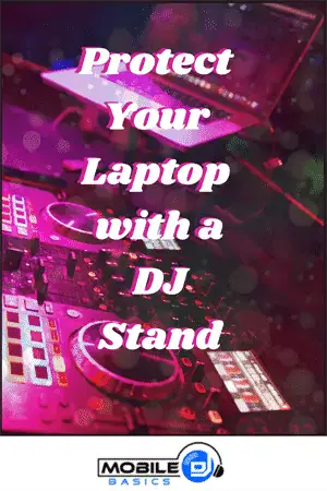 Protect-Your-Laptop-With-a-DJ-Stand-web