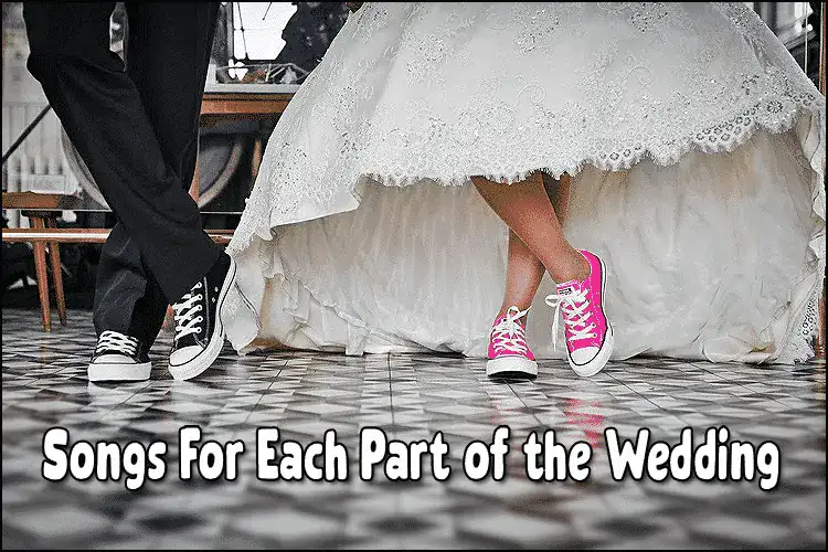 Songs-For-Each-Part-of-the-Wedding