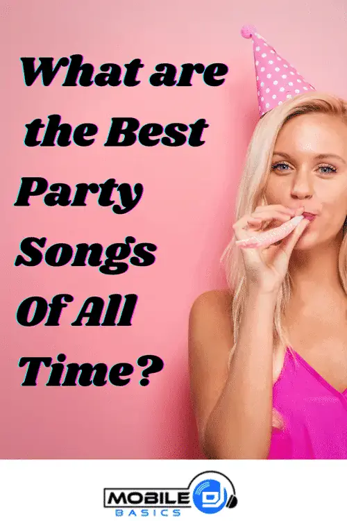 Party girl with pink hat and dress, asking about best party songs.