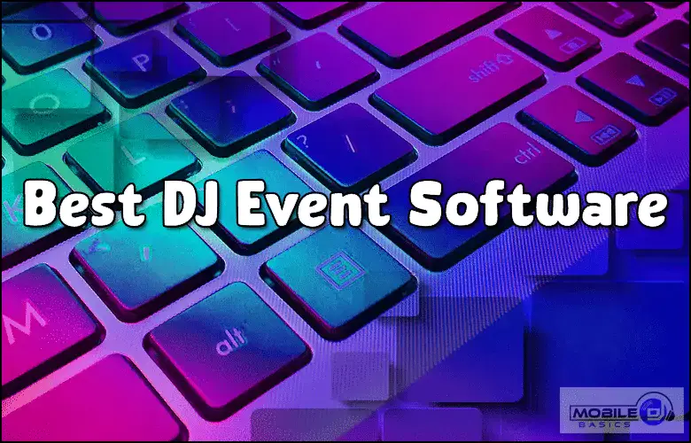 Best DJ event software on colorful keyboard background for mobile DJ setup.