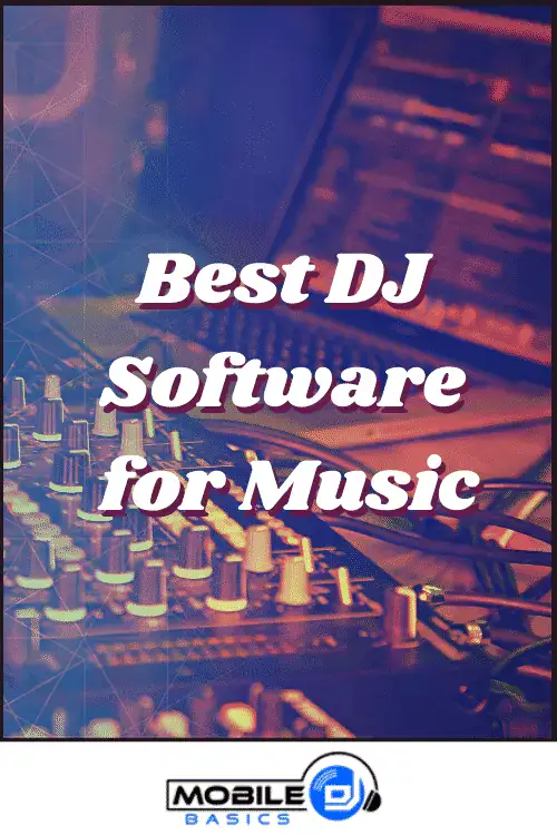 Best DJ software for music mixing and live performances.