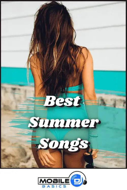 Woman in swimsuit at the beach with text 'Best Summer Songs' overlay.