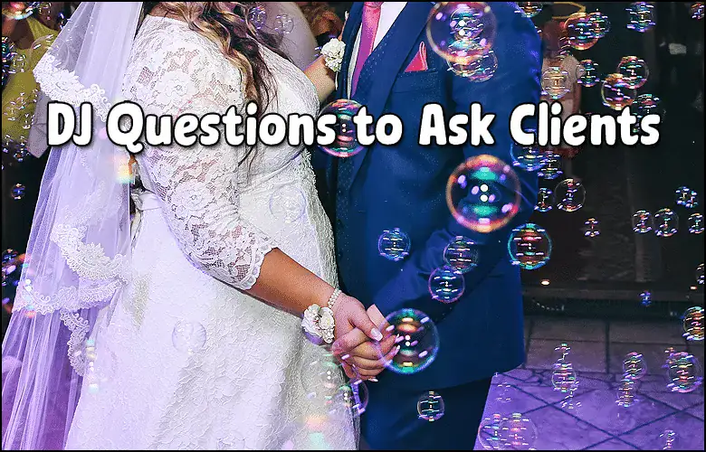 Wedding couple holding hands with bubbles and DJ questions overlay.