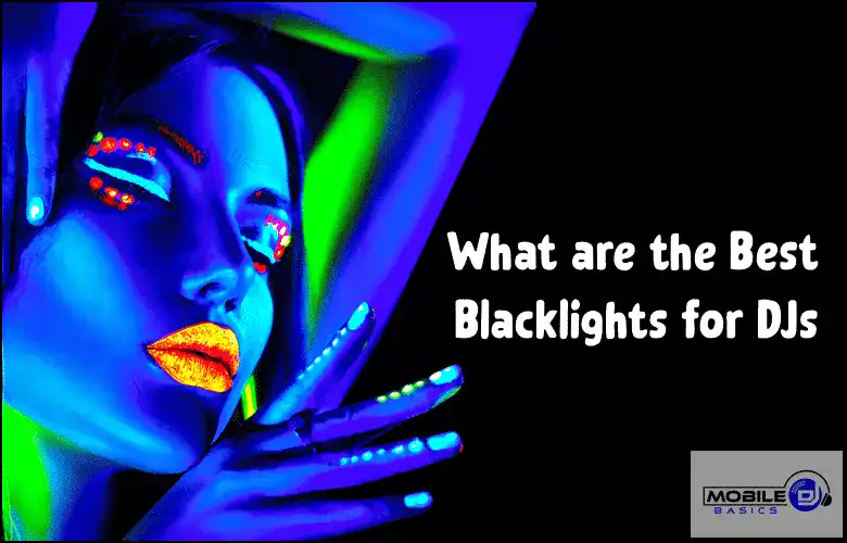Colorful neon makeup and lights for DJs with text about best blacklights.