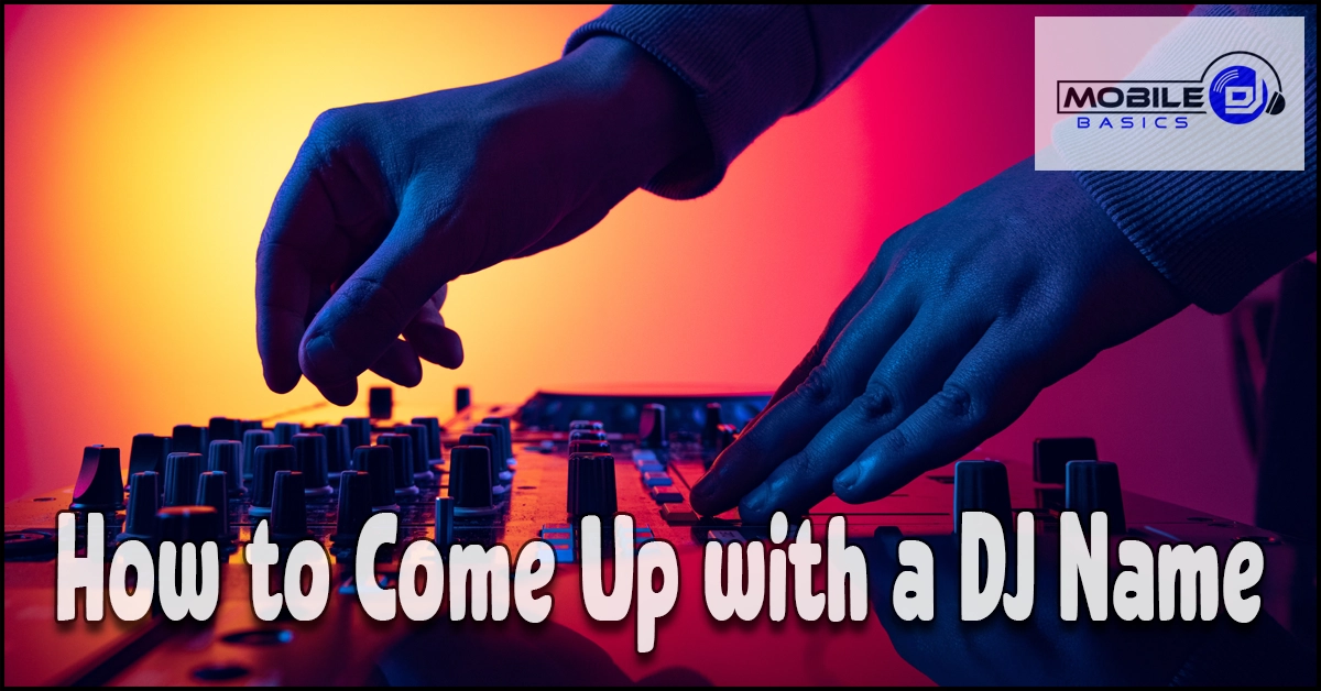 Read more about the article How to Come Up With a DJ Name That Isn’t Already Taken