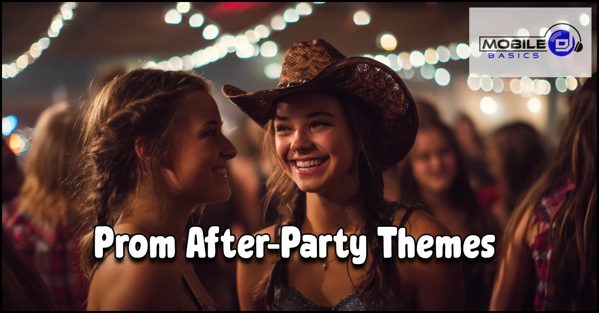 Two young women at a party, one wearing a cowboy hat, smiling and talking. Text reads “Prom After-Party Themes.” String lights and people are visible in the background, setting the perfect scene for anyone looking for prom planning inspiration or creative prom themes.