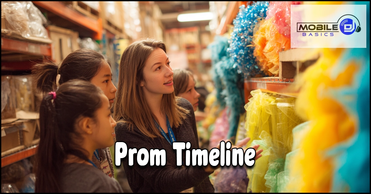 A group of young women in a store aisle look at colorful prom decorations, with the words “Prom Timeline” and a “Mobile Basics” logo displayed—perfect inspiration for anyone starting their prom planning timeline.