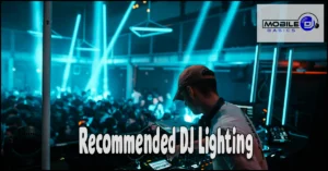 Read more about the article Recommended DJ Lighting to Match Any Event