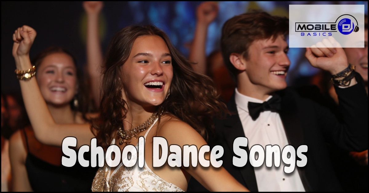 Teenagers dressed in formal attire dance and smile at a school event, enjoying some of the most popular School Dance Songs of the year. The text “School Dance Songs” and a “Mobile Basics” logo appear on the image.