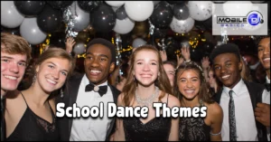 Read more about the article School Dance Themes – Ideas for Every Kind of Night