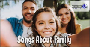 Read more about the article Songs About Family – Recent Chart-Toppers to Reliable Classics