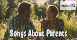 Read more about the article Beautiful Songs About Parents That Will Melt Your Heart