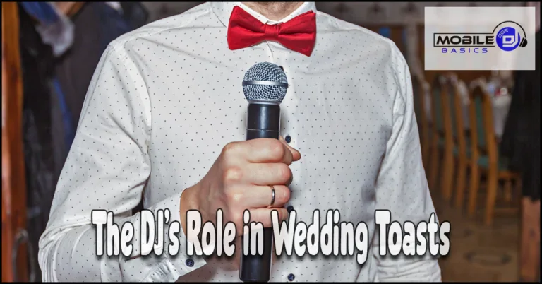 Read more about the article The DJ’s Role in Wedding Toasts – Introductions and Timing