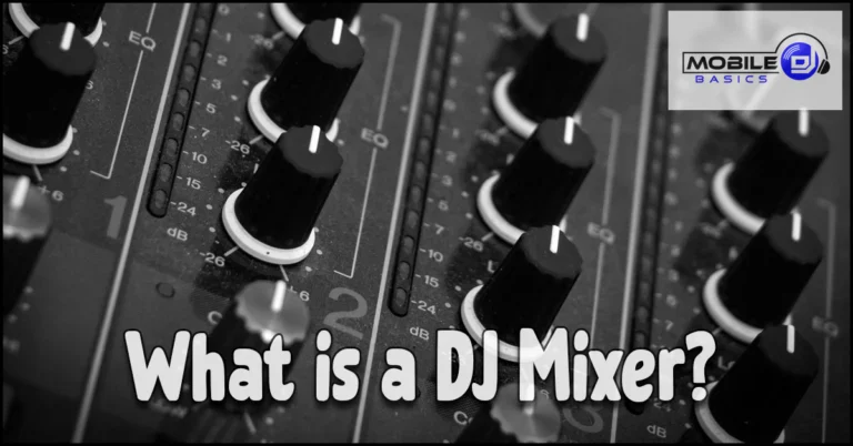 Read more about the article What Is a DJ Mixer? How It Works and Do You Need One