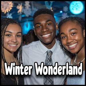 Three teenagers smiling at a formal event with winter-themed decorations and text reading “Winter Wonderland Dance Theme” at the bottom.