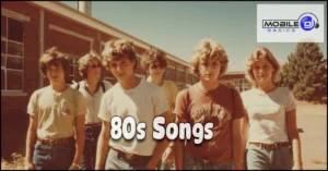 Read more about the article 80s Songs – Ballads to Rock – A Decade’s Unforgettable Beats