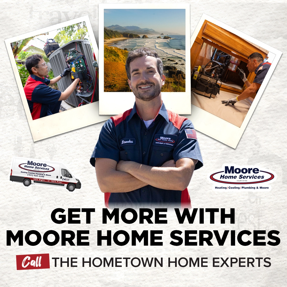A friendly Moore Home Services tech stands confidently; insets show expert HVAC repair, service van, coastal views, and "Get More" guarantee.