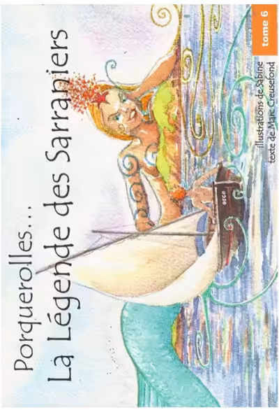 porquerolles...la légende des Sarraniers Une sirène envoûtante navigue sur les eaux de Porquerolles, évoquant la magie et le mystère de l'exploration sous-marine.