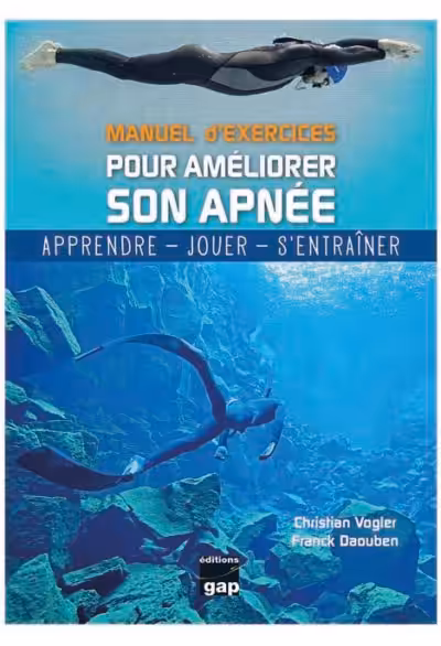manuel d'exercices pour améliorer son apnée Explorez l'apnée avec ce manuel enrichi d'exercices pour perfectionner vos compétences sous-marines. #Plongée