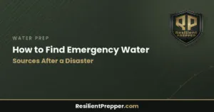 Read more about the article How to Find Emergency Water Sources After a Disaster