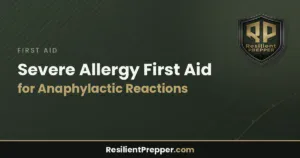 Read more about the article Severe Allergy First Aid for Anaphylactic Reactions