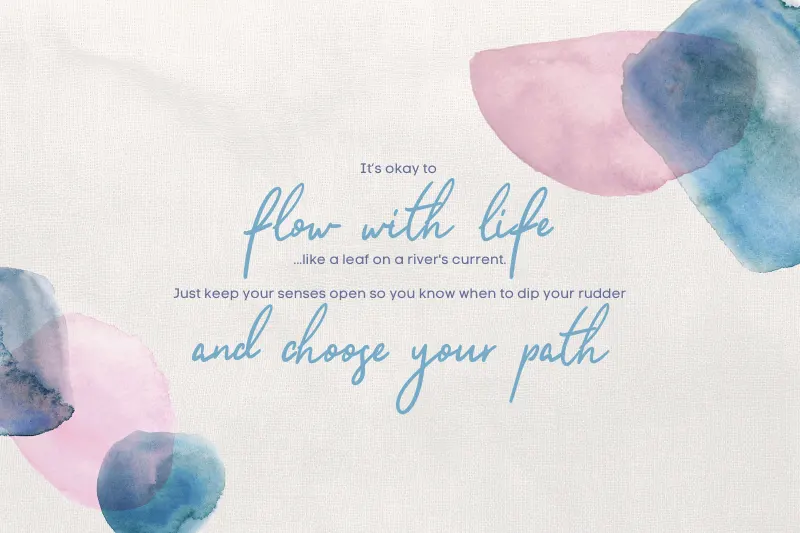 Flow with life and choose your path - Download Free RUOK Poster Templates in A3&A4 v2 Flow with life and choose your path - Download Free RUOK Poster Templates in A3&A4 v2