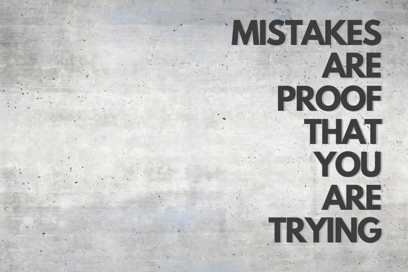 Mistakes are proof that you are trying - Download Free RUOK Poster Templates in A3&A4 Mistakes are proof that you are trying - Download Free RUOK Poster Templates in A3&A4